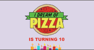 Celebrate IDreamOfPizza’s 10 Year Anniversary With Me